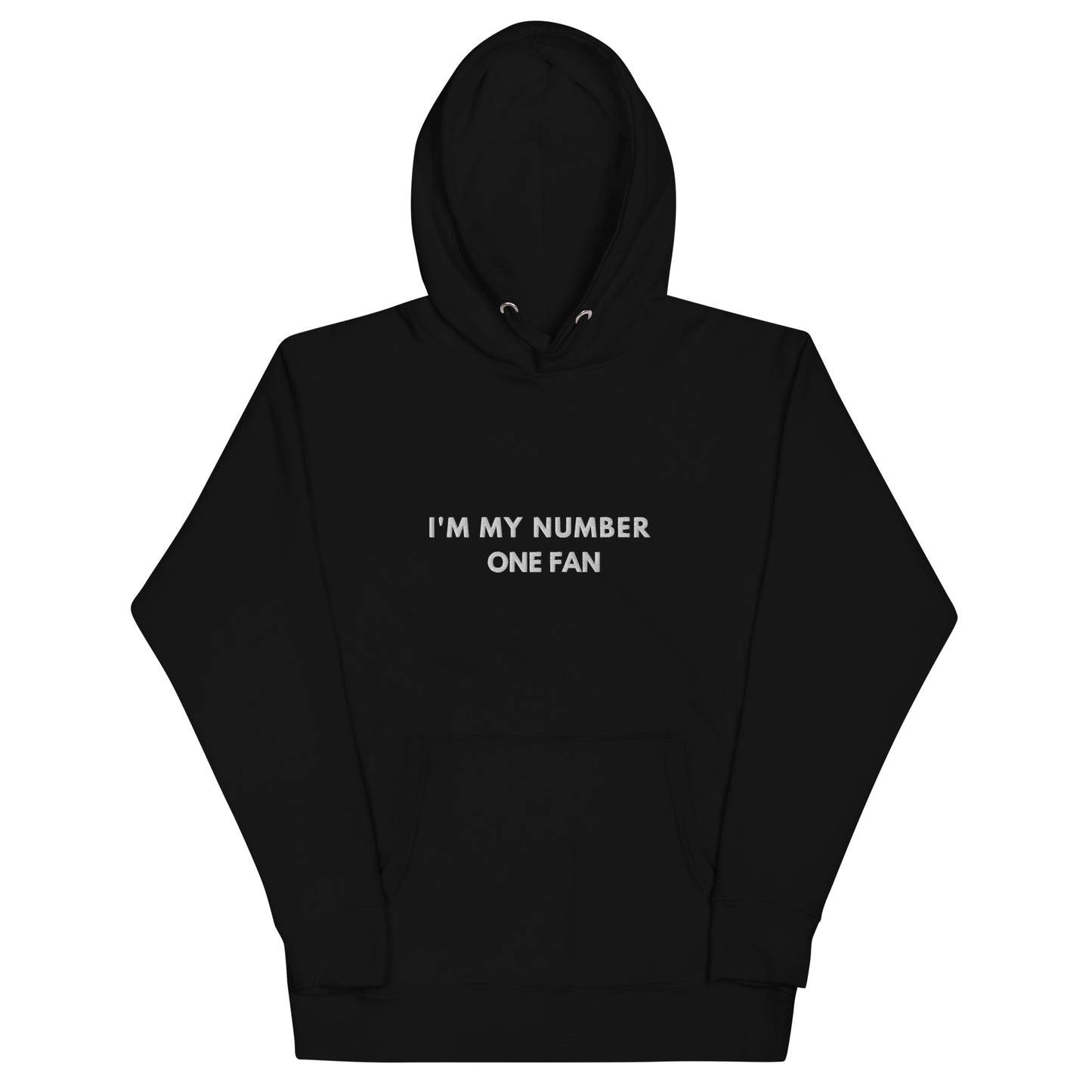 Im my Number One Fan Embroidered Unisex Hoodie