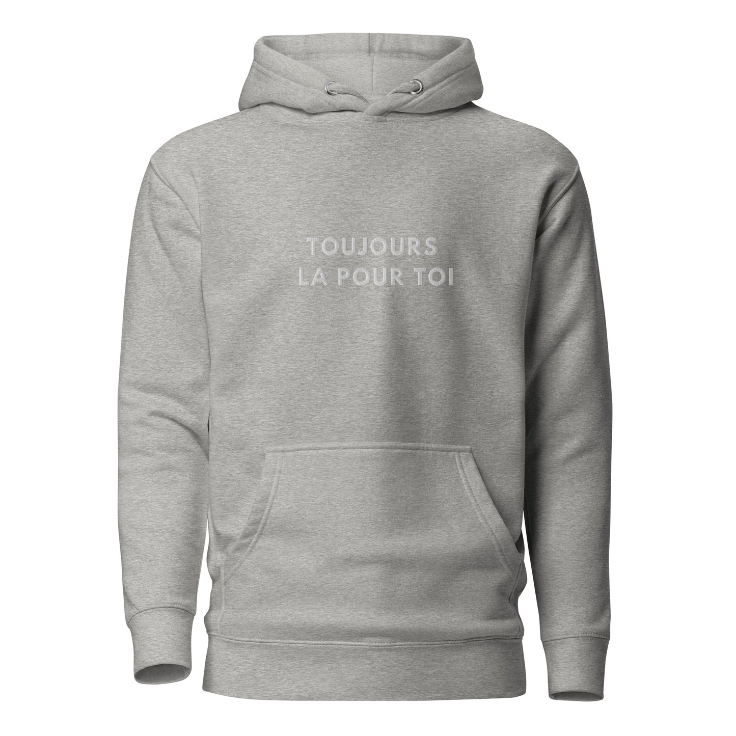 Toujours la pour toi Embroidered Unisex Hoodie