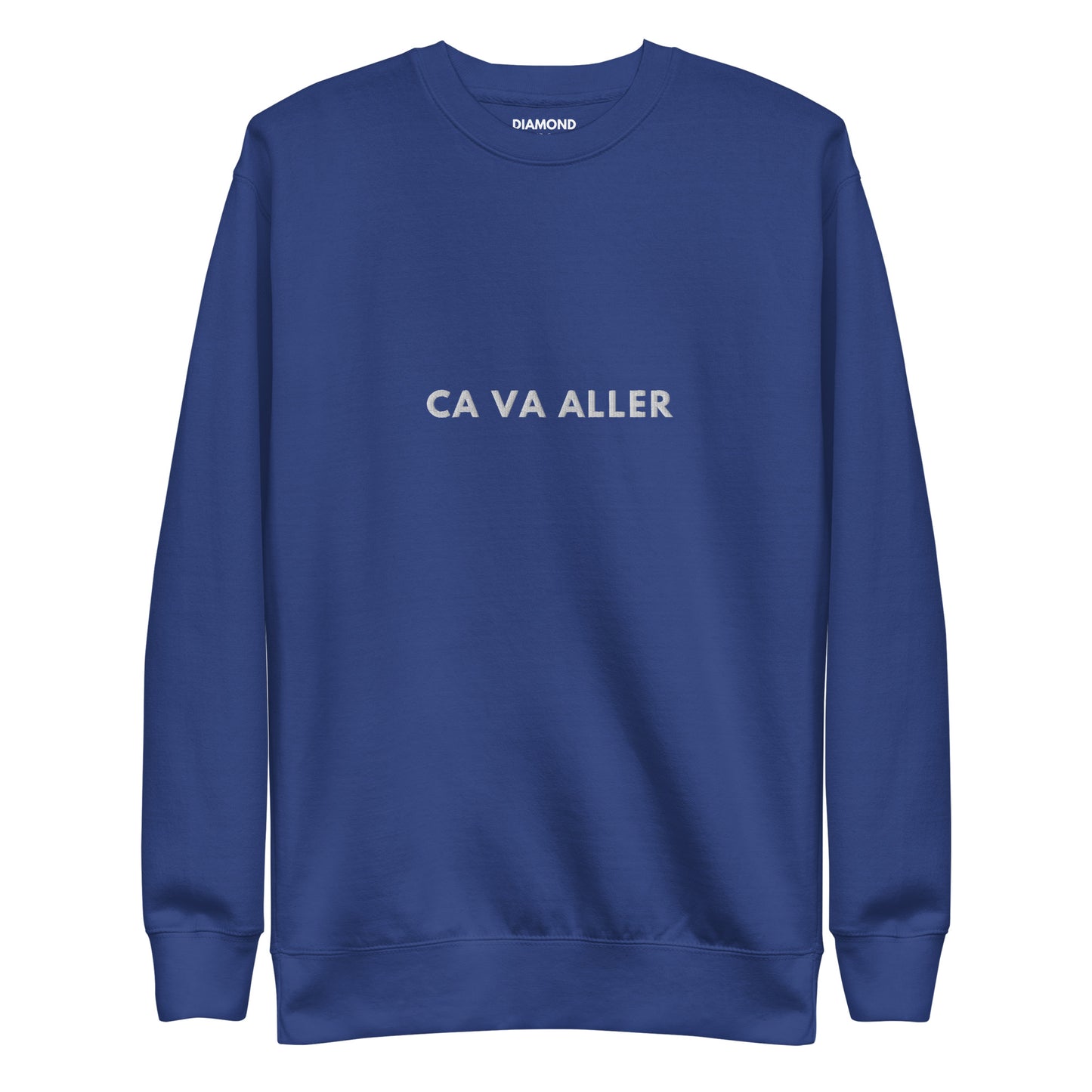 Ca va aller Embroidered Unisex Premium Sweatshirt