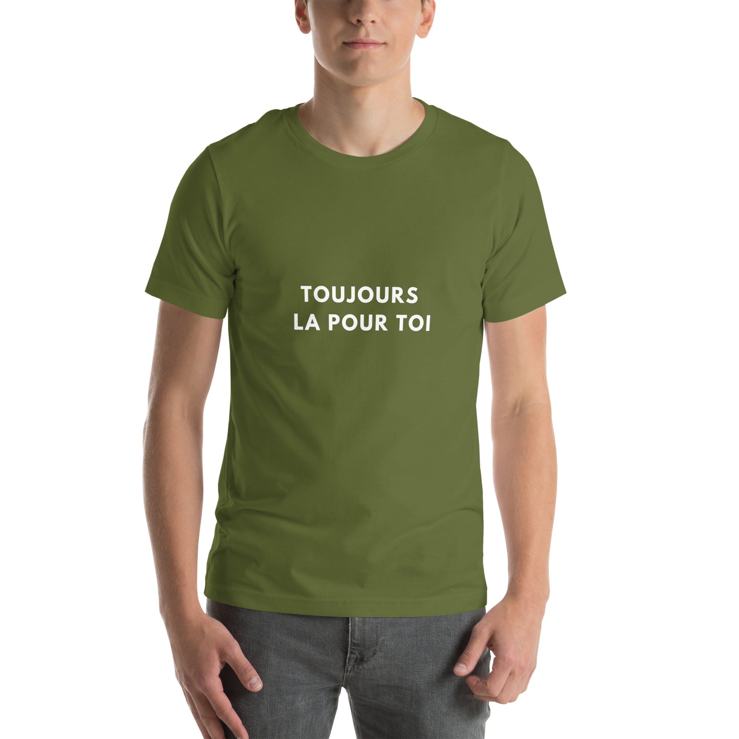 Toujours la pour toi Unisex t-shirt