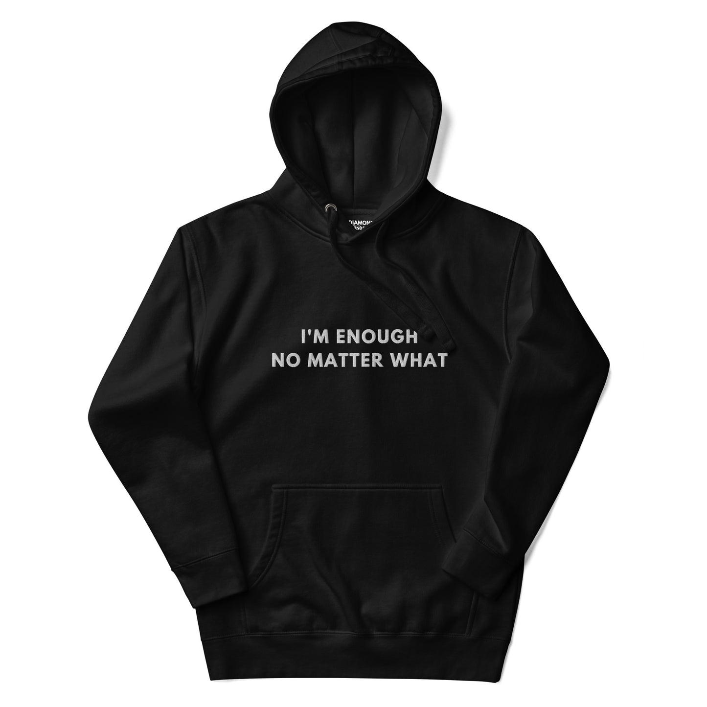 I'm enough no matter what Embroidered Unisex Hoodie