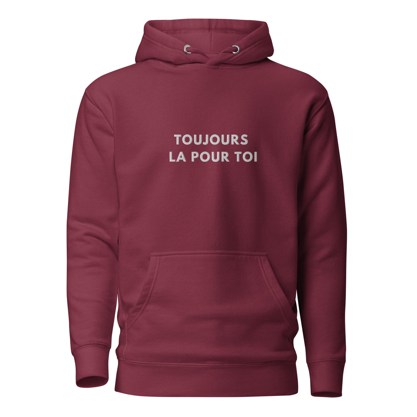 Toujours la pour toi Embroidered Unisex Hoodie